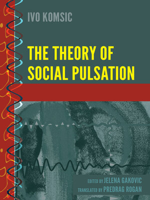 cover image of The Theory of Social Pulsation